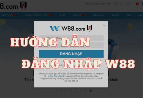 dang ky w688|Hướng dẫn chi tiết cách đăng ký W88 qua điện thoại .